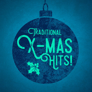 Traditional X-Mas Hits! album
