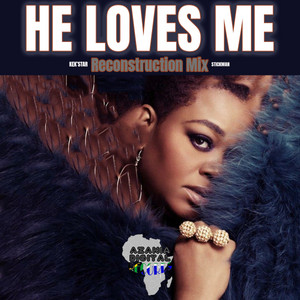 He Loves Me - Reconstruction Mix by Kek'star cover art