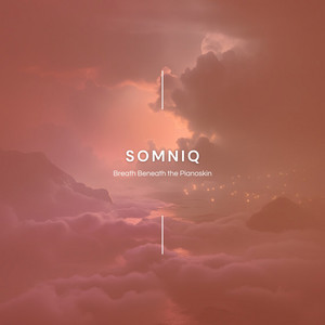 Breath Beneath the Pianoskin by Somniq