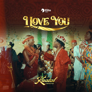 Kaatal - I love you