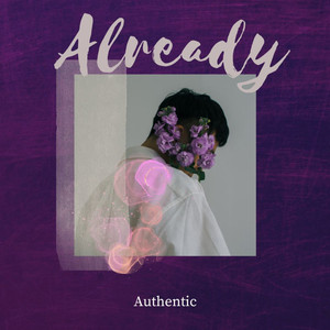 Already by Authentic