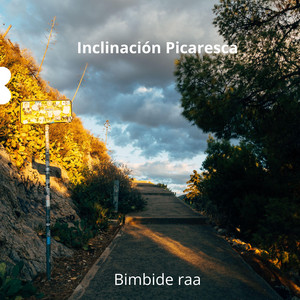 Inclinación Picaresca by Bimbide raa