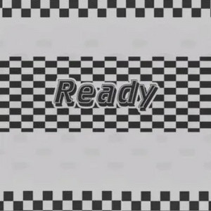 Ready