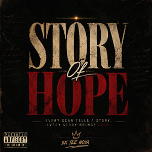 Story Of Hope by Ex Tee Nova