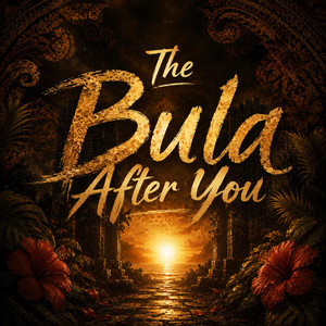 The Bula After You by Na Vude