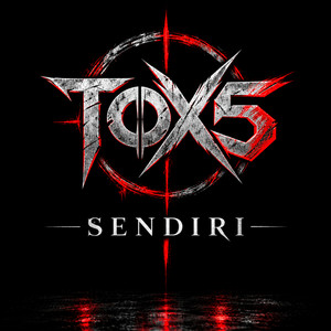 Sendiri by Tox Five