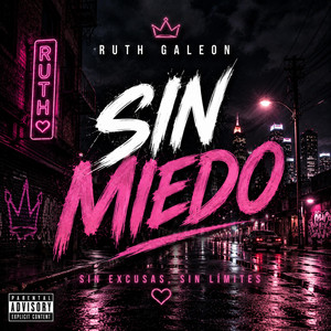 Sin miedo by Ruth Galeon