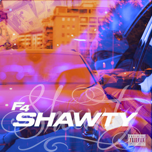 Shawty by F4