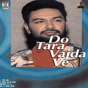 Do Tara Vajda Ve by Manmohan Waris