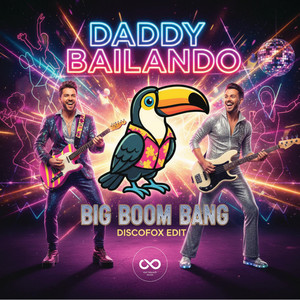 Big Boom Bang - Discofox Edit by Daddy Bailando