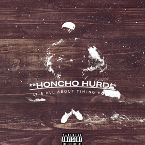 ** Honcho Hurd ** - Hunt For Some Money