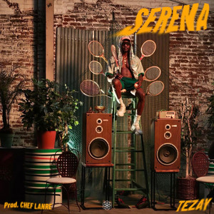 Tezay - SERENA