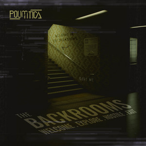 Poumtica — The Backrooms (2026)