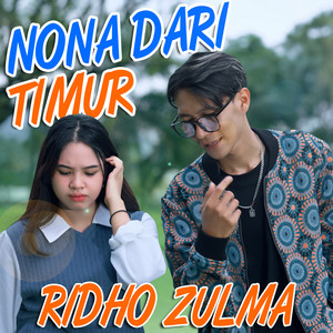Nona Dari Timur by Ridho Zulma