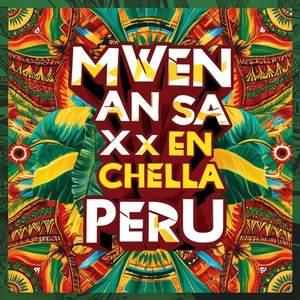 DJ Desibel - Mwen An Sa X En Chella Peru