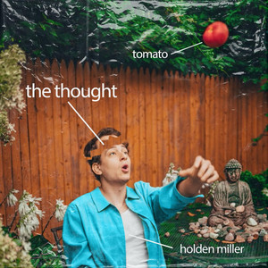 The Thought by Holden Miller