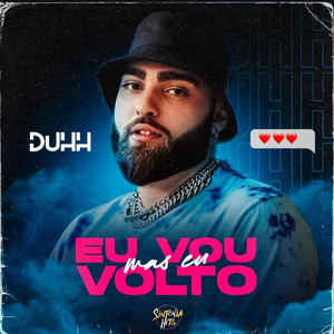 Eu Vou Mas Eu Volto