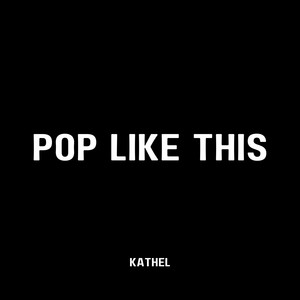 Portada de Pop Like This