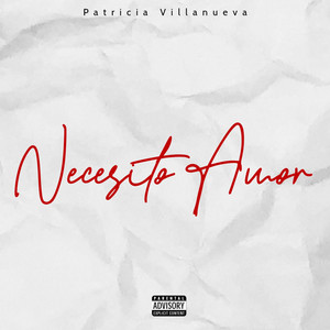 NECESITO AMOR by Patricia Villanueva