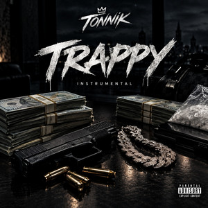 Trappy - Instrumental by Tonnik