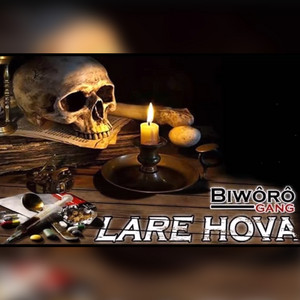 Biworo Gang - Lare hova