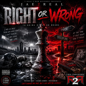 Right or Wrong by JAE2REAL
