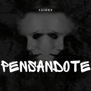 PENSANDOTE by XZinor