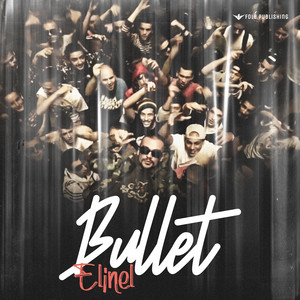 Elinel - Bullet