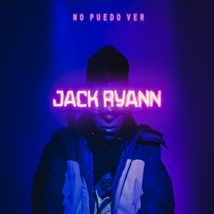 No puedo ver by Jack RyaNn