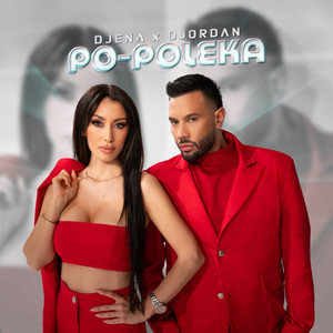 Djena & DJORDAN - Po-poleka