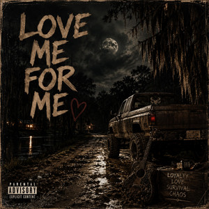 Love Me For Me by Wrello Holt