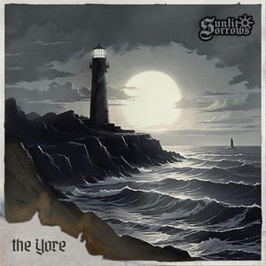 Sunlit Sorrows — The Yore