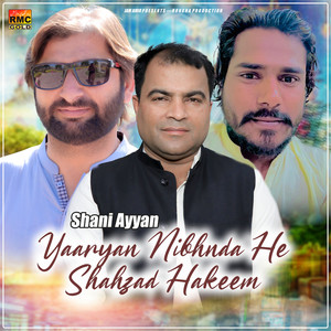 Yaaryan Nibhnda He Shahzad Hakeem