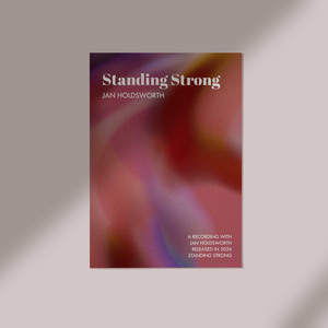 Standing Strong by Jan Holdsworth