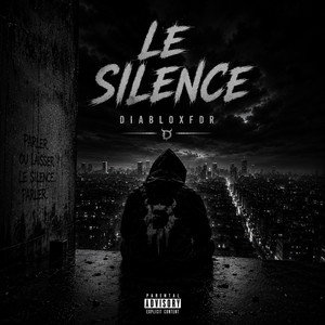 Le Silence by DiabloxFDR