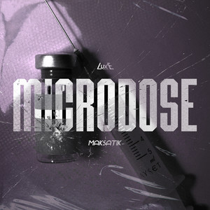 Microdose by Maksatik