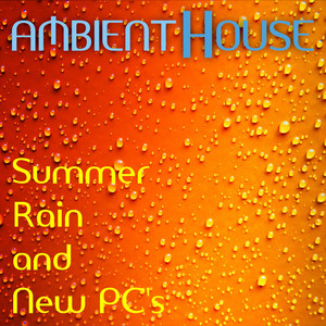 Summer Rain and New PCs