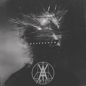 neverknow. by YATES!