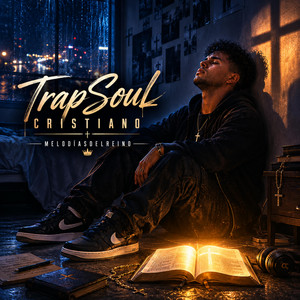 Como A Mi Mismo by Melodías Del Reino, Trapsoul Cristiano