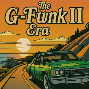 The G-Funk Era II – Álbum de ARTIFICIAL RAP | Spotify