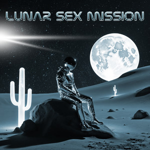 Lunar Sex Mission — Палай