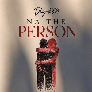Na the Person by DBig-Rem