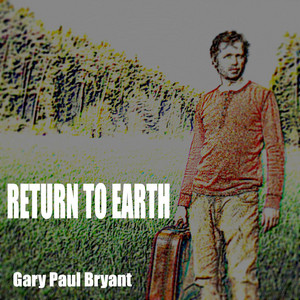 Return to Earth (Remastered)