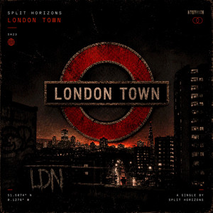 London Town by Split Horizons