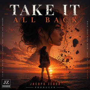 Take It All Back by Jacopo Zedda