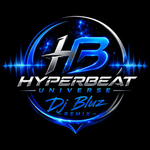 HYPERBEAT UNIVERSE by DJ BLUZ REMIX