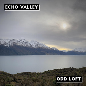 Echo Valley by Odd Loft