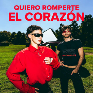 QUIERO ROMPERTE EL CORAZÓN by FEDOR, iñaki aldao