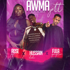 Awma Jott (feat. Hussain Dada & Fula Gangstar)