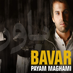 Payam Maghami - Bavar